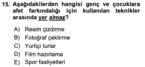Afet Psikolojisi ve Sosyolojisi 2018-2019 3 Ders Sınavı - 15. soru