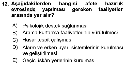 Afet Yönetimi 1 2018-2019 Yaz Okulu Sınavı - 12. soru