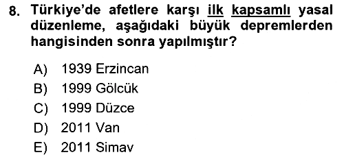Afet Yönetimi 2 2021-2022 Ara Sınav - 8. soru