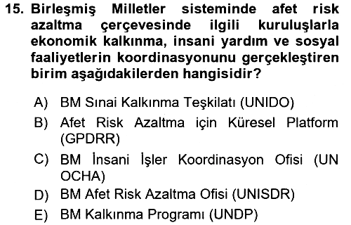 Afet Yönetimi 2 2017-2018 Dönem Sonu Sınavı - 15. soru