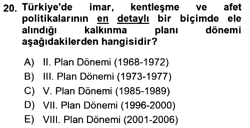 Afet Yönetimi 2 2023-2024 Yaz Okulu Sınavı - 20. soru