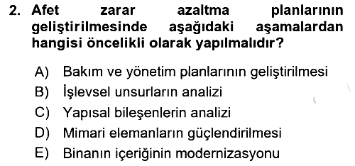 Afet Yönetiminde Sağlık Hizmetleri 2024-2025 Ara Sınav - 2. soru