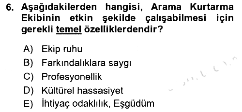 Arama Kurtarma Bilgisi ve Etik Değerler 2022-2023 Ara Sınav - 6. soru