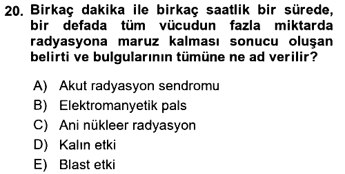 Arama Kurtarma Bilgisi ve Etik Değerler 2022-2023 Dönem Sonu Sınavı - 20. soru
