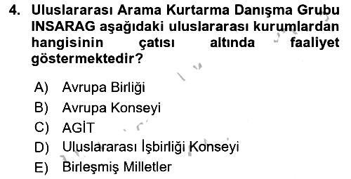 Arama Kurtarma Bilgisi ve Etik Değerler 2018-2019 Yaz Okulu Sınavı - 4. soru