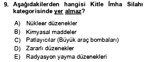 Kbrn Savunma Ve Güvenlik 2018-2019 3 Ders Sınavı - 9. soru