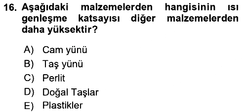 Yangın ve Yangın Güvenliği 2021-2022 Yaz Okulu Sınavı - 16. soru