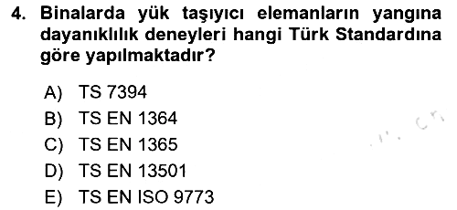 Yangın ve Yangın Güvenliği 2023-2024 Yaz Okulu Sınavı - 4. soru