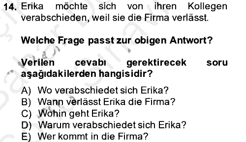 Almanca 2 2013-2014 Dönem Sonu Sınavı - 14. soru
