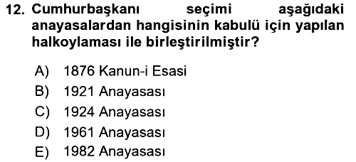 Anayasa Hukuku 2017-2018 Ara Sınav - 12. soru
