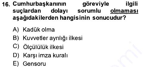 Anayasa Hukuku 2013-2014 Dönem Sonu Sınavı - 16. soru