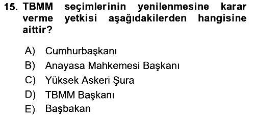 Anayasa Hukuku 2017-2018 Dönem Sonu Sınavı - 15. soru