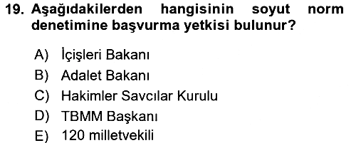 Anayasa Hukuku 2018-2019 Dönem Sonu Sınavı - 19. soru