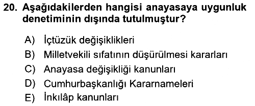 Anayasa Hukuku 2021-2022 Dönem Sonu Sınavı - 20. soru