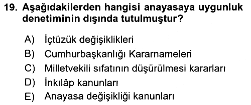 Anayasa Hukuku 2023-2024 Dönem Sonu Sınavı - 19. soru