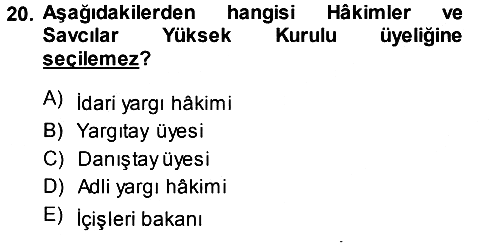 Anayasa Hukuku 2013-2014 Tek Ders Sınavı - 20. soru