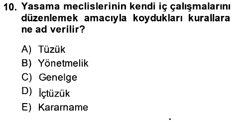 Anayasa Hukuku 2014-2015 Tek Ders Sınavı - 10. soru