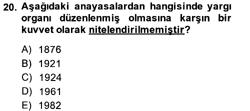 Anayasa Hukuku 2014-2015 Tek Ders Sınavı - 20. soru