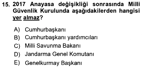 Anayasa Hukuku 2018-2019 Yaz Okulu Sınavı - 15. soru