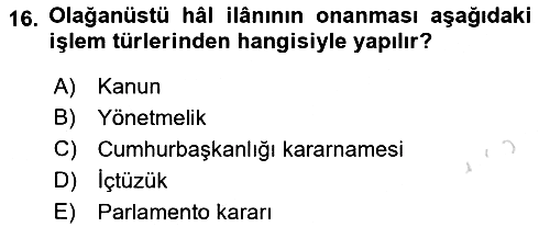 Anayasa Hukuku 2024-2025 Yaz Okulu Sınavı - 16. soru