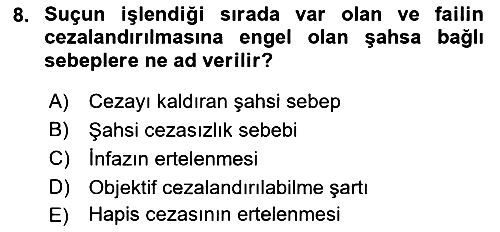 Ceza Hukuku Bilgisi 2023-2024 Dönem Sonu Sınavı - 8. soru