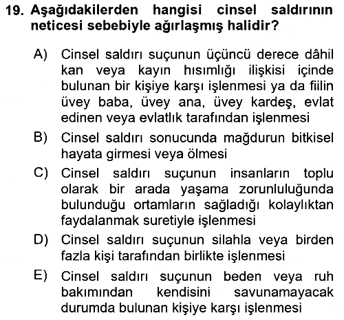 Ceza Hukuku Bilgisi 2020-2021 Yaz Okulu Sınavı - 19. soru