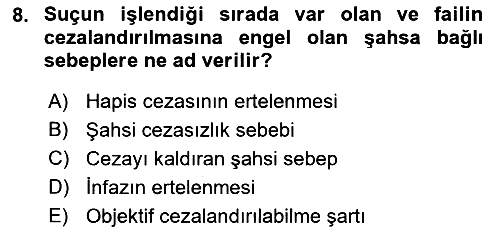 Ceza Hukuku Bilgisi 2022-2023 Yaz Okulu Sınavı - 8. soru