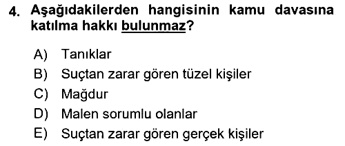 Ceza Yargılama Hukuku 2023-2024 Yaz Okulu Sınavı - 4. soru