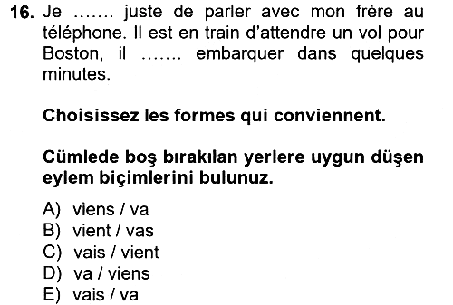 Fransızca 2 2012-2013 Ara Sınav - 16. soru