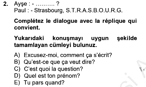 Fransızca 2 2012-2013 Dönem Sonu Sınavı - 2. soru