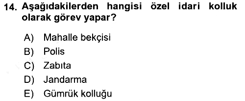 İdare Hukukuna Giriş 2017-2018 3 Ders Sınavı - 14. soru