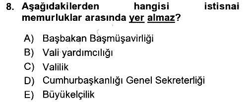 İdare Hukukuna Giriş 2016-2017 Ara Sınav - 8. soru