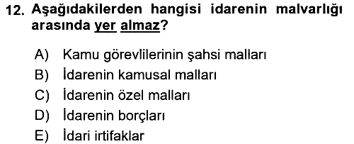 İdare Hukukuna Giriş 2016-2017 Ara Sınav - 12. soru