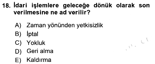 İdare Hukukuna Giriş 2024-2025 Ara Sınav - 18. soru