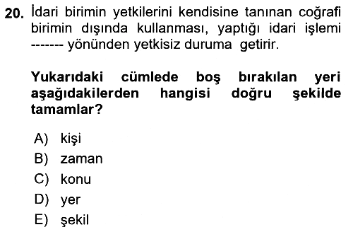 İdare Hukukuna Giriş 2025-2026 Ara Sınav - 20. soru