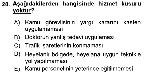 İdare Hukukuna Giriş 2016-2017 Dönem Sonu Sınavı - 20. soru
