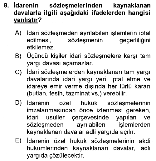 İdare Hukukuna Giriş 2021-2022 Dönem Sonu Sınavı - 8. soru
