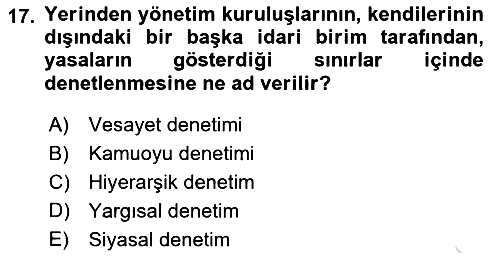 İdare Hukukuna Giriş 2021-2022 Dönem Sonu Sınavı - 17. soru