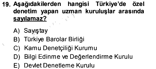 İdare Hukukuna Giriş 2014-2015 Tek Ders Sınavı - 19. soru