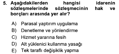 İdare Hukukuna Giriş 2015-2016 Tek Ders Sınavı - 5. soru