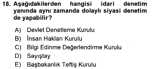 İdare Hukukuna Giriş 2015-2016 Tek Ders Sınavı - 18. soru