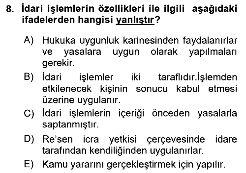 İdare Hukukuna Giriş 2018-2019 Yaz Okulu Sınavı - 8. soru
