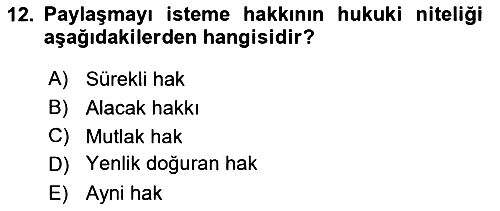 Medeni Hukuk Bilgisi 2023-2024 Dönem Sonu Sınavı - 12. soru