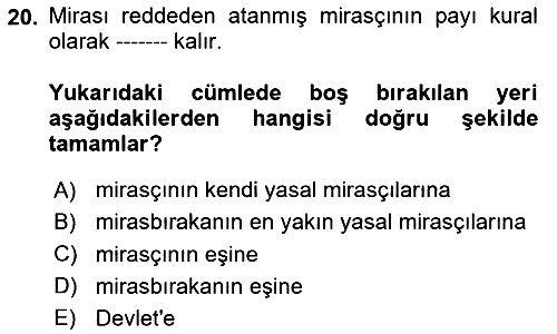 Medeni Hukuk Bilgisi 2024-2025 Dönem Sonu Sınavı - 20. soru