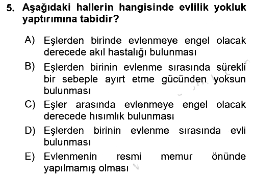 Medeni Hukuk Bilgisi 2021-2022 Yaz Okulu Sınavı - 5. soru