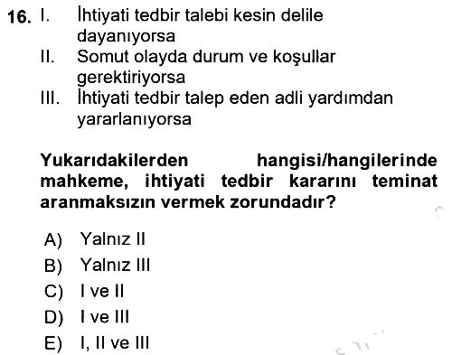 Medeni Usul Hukukuna Giriş 2023-2024 Dönem Sonu Sınavı - 16. soru