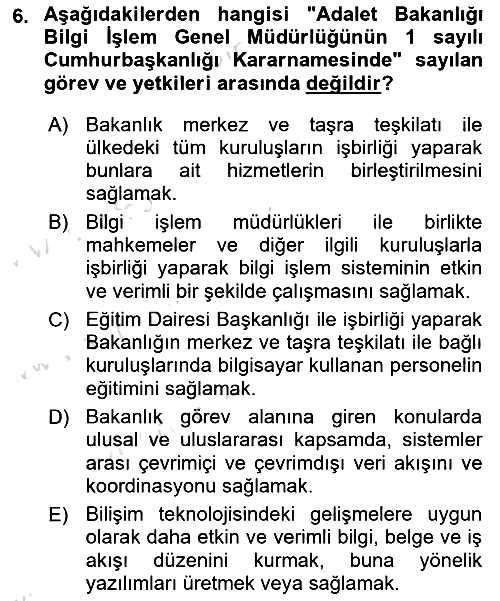 Mesleki Bilgisayar Ve Uyap 2021-2022 Ara Sınav - 6. soru