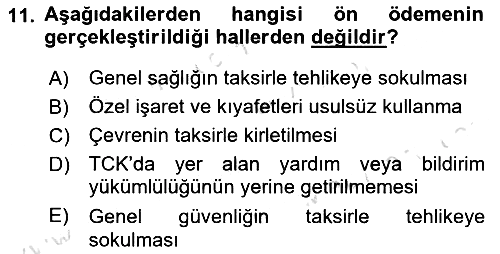 Temel Kalem Mevzuatı 2021-2022 Dönem Sonu Sınavı - 11. soru