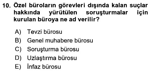 Temel Kalem Mevzuatı 2022-2023 Yaz Okulu Sınavı - 10. soru
