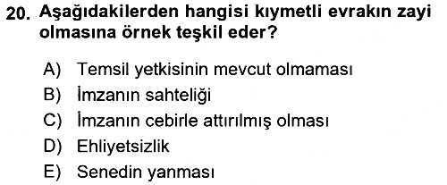 Ticaret Hukuku 2018-2019 3 Ders Sınavı - 20. soru